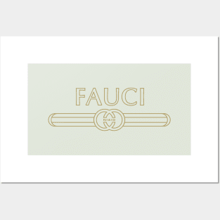 I'm Fauci, I'm Fauci Posters and Art